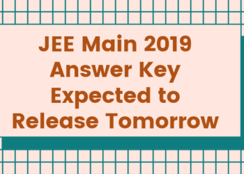 JEE Main 2019 Answer Key Expected to Release Tomorrow
