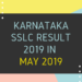 Karnataka SSLC Result 2019 in May 2019