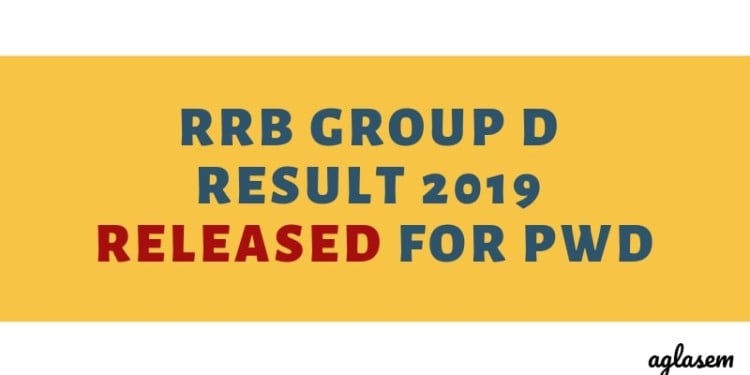 RRB Group D Result 2019 Released for PwD Aglasem