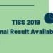 TISS 2019 Final Result Available