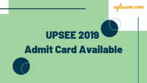 UPSEE 2019 Admit Card Available