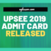UPSEE 2019 Admit Card