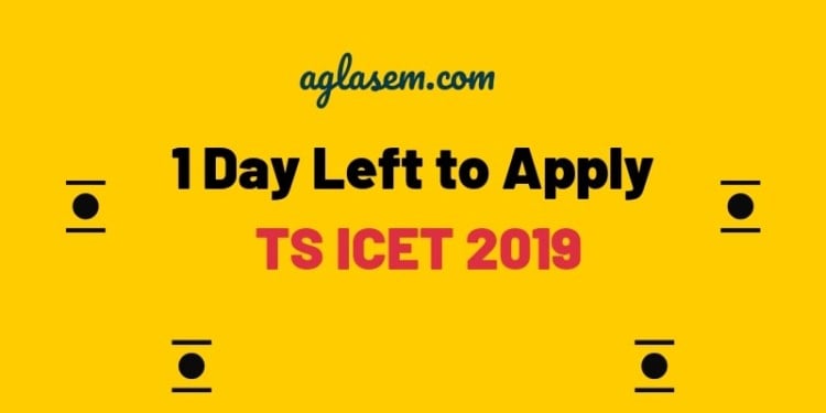 TS ICET 2019 Application Form Last Date