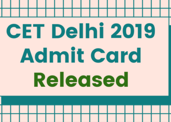 CET-Delhi-2019-Admit-Card-Released-Aglasem
