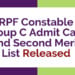 RPF Constable Group C Admit Card and Second Merit List Released Aglasem