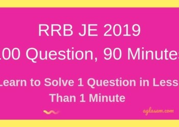 RRB JE 2019: Learn to Solve 1 Question in Less Than 1 Minute