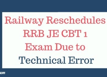 Railway Reschedules RRB JE CBT 1 Exam Due to Technical Error Aglasem