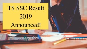 TS SSC Result 2019 Announced!