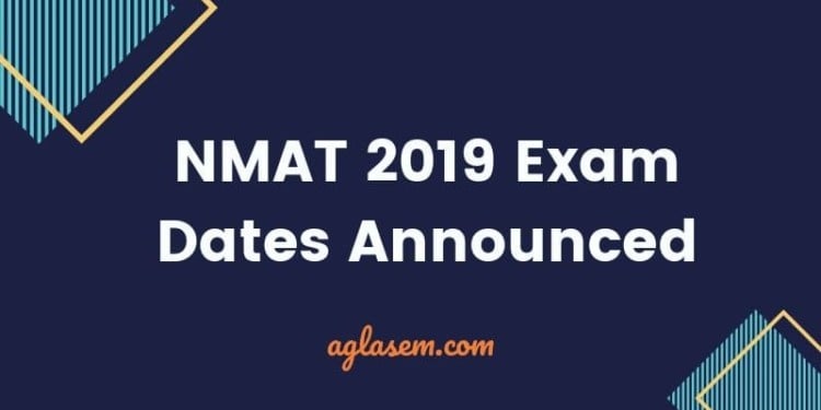 NMAT 2019 Exam Date