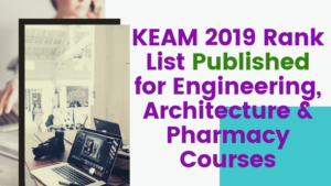 KEAM-2019-Rank-List-Published-for-Engineering-Architecture-Pharmacy-Courses-Aglasem