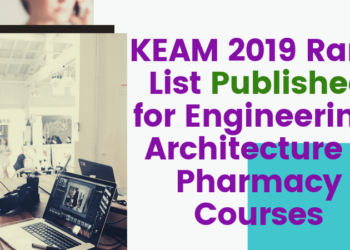 KEAM-2019-Rank-List-Published-for-Engineering-Architecture-Pharmacy-Courses-Aglasem