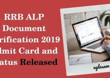 RRB ALP Document Verification 2019 Admit Card and Status Released Aglasem