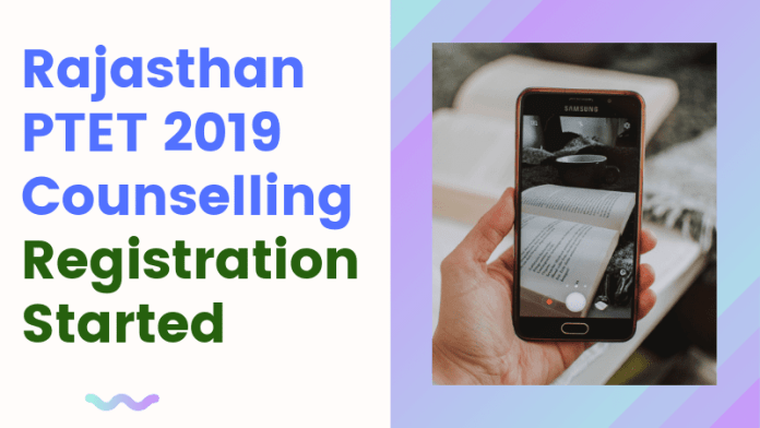 Rajasthan PTET 2019 Counselling Registration Started Rajasthan-PTET-2019-Counselling-Registration-Started-Aglasem
