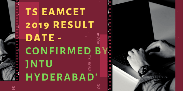 TS-EAMCET-2019-Result-Date-Confirmed-by-JNTU-Hyderabad-Aglasem