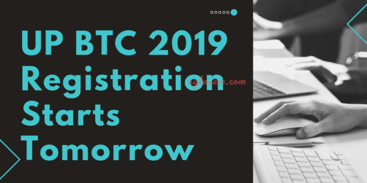 UP-BTC-2019-Registration-Starts-Tomorrow-Aglasem