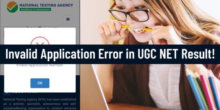 nta.ac.in ntanet.nic.in UGC NET Result July 2019 Invalid Application Error