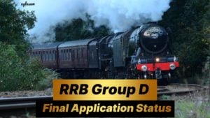 Final RRB Group D Application Status 2019