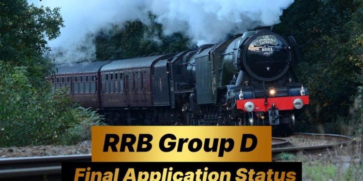 Final RRB Group D Application Status 2019