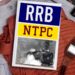 RRB NTPC 2019 Preparation Tips
