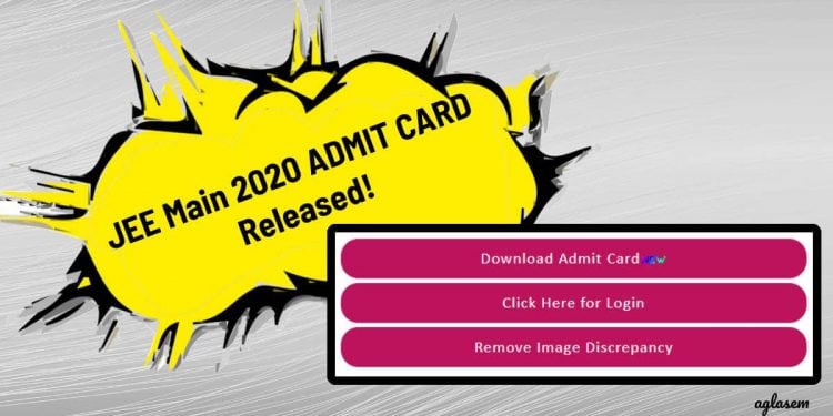 JEE Main Admit Card 2020