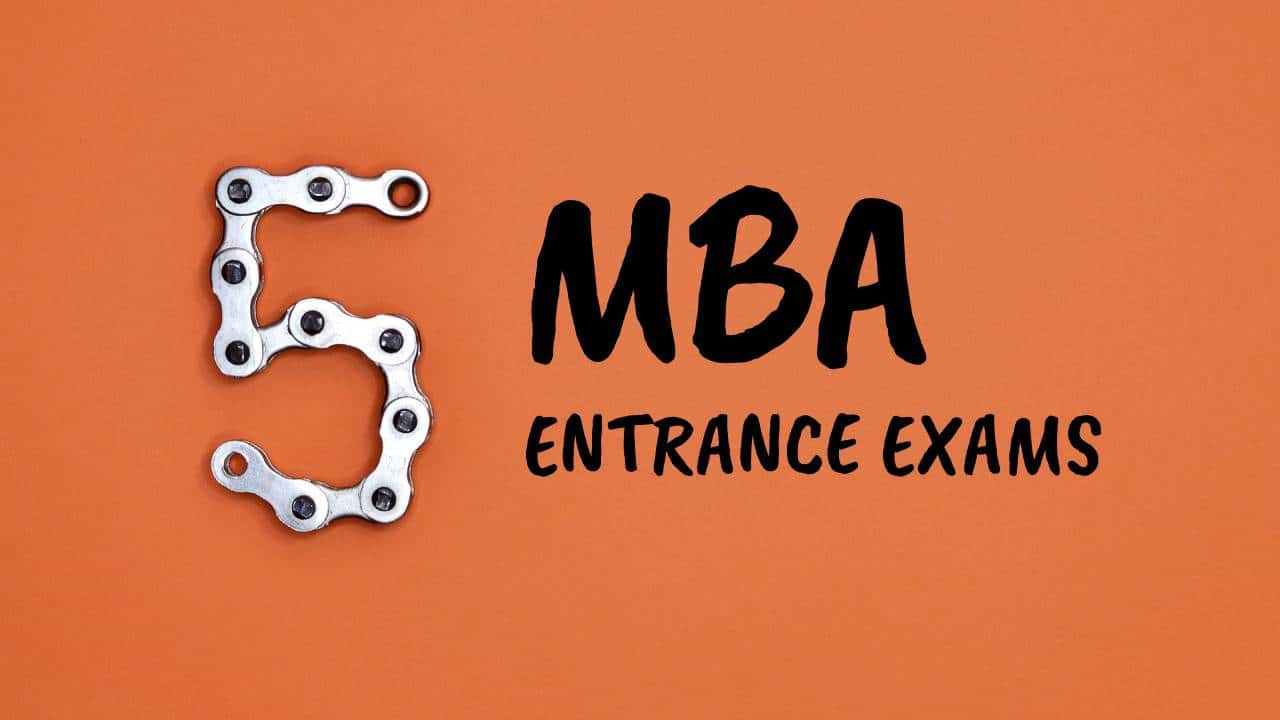 MBA Entrance Exams 2021 2022
