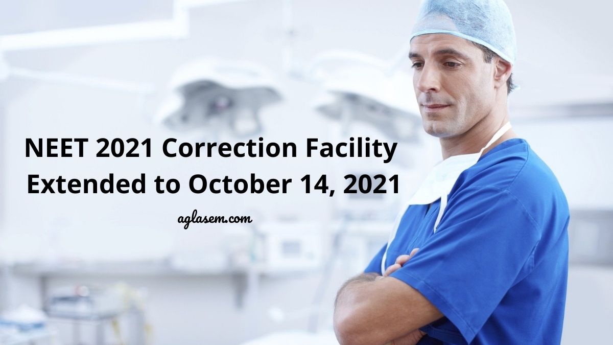 NEET 2021 Correction