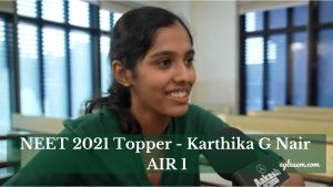 NEET 2021 Topper - Karthika G Nair - AIR 1