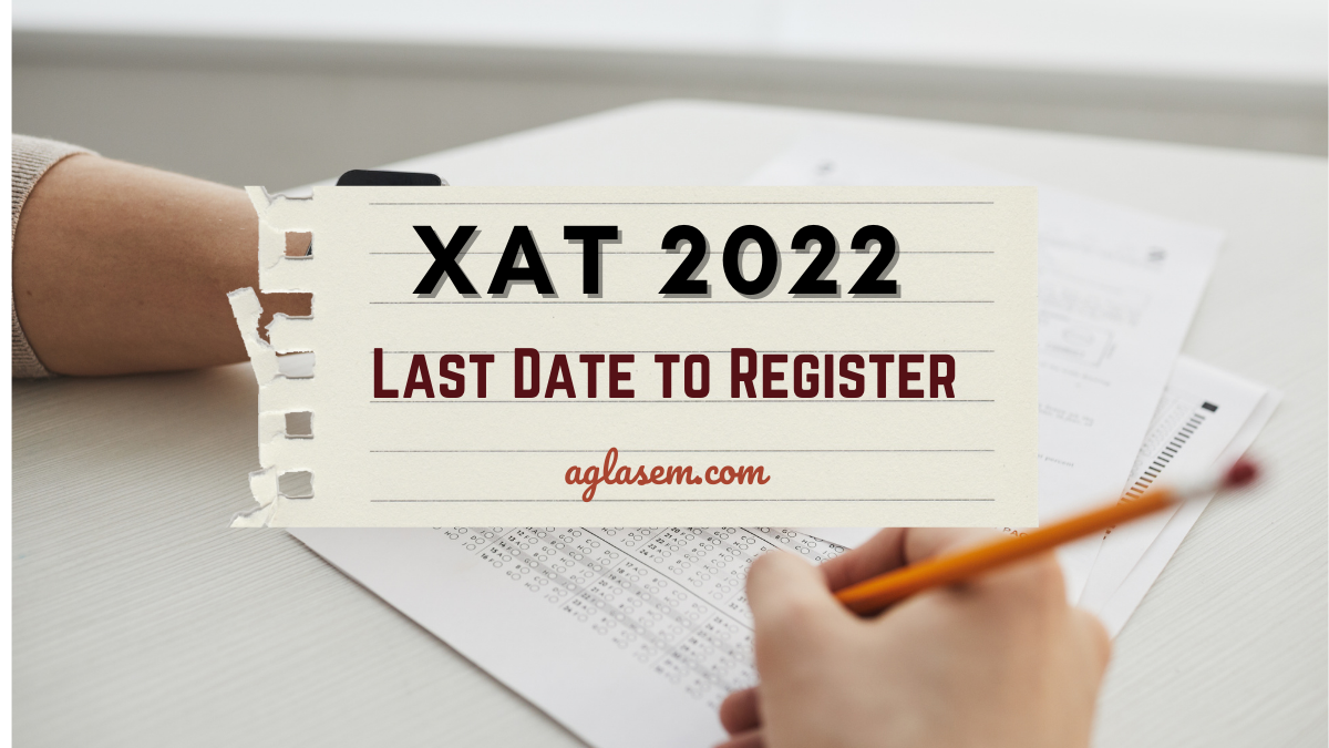XAT 2022 registration ends today