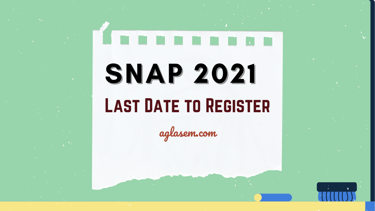SNAP 2021 last date