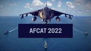 AFCAT Admit Card 2022